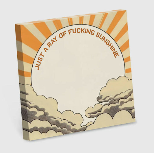 Ray of fucking sunshine